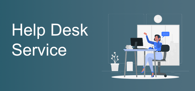 Help Desk Support Service