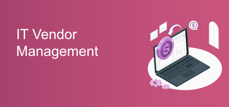 IT Vendor Management Services Provider in Monroeville NJ, 08343