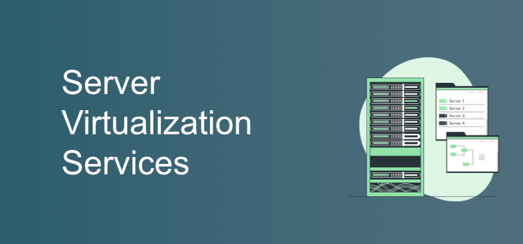 Server Virtualization Services in Carlsbad CA, 92008
